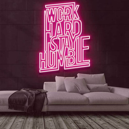 Work Hard Stay Humble Led Neon Sign | Shineneon