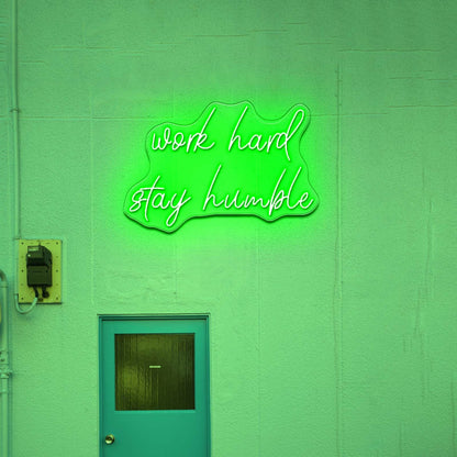 Work Hard Stay Humble Neon Sign Customised Signs - Shineneon