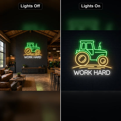 Work Hard Tractor LED Neon Sign day and night comparison