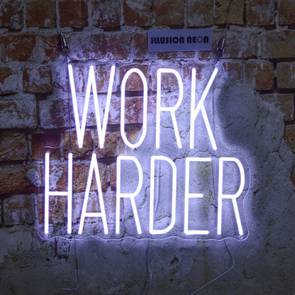 Work Harder Led Neon Sign For Motivational | Shineneon