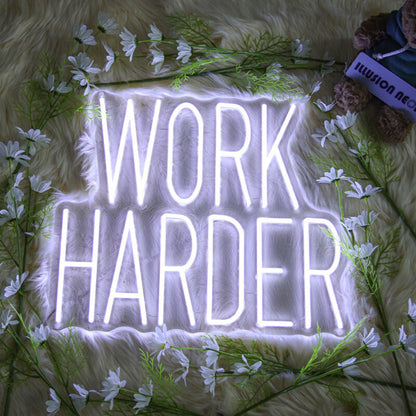 Work Harder Led Neon Sign For Motivational | Shineneon