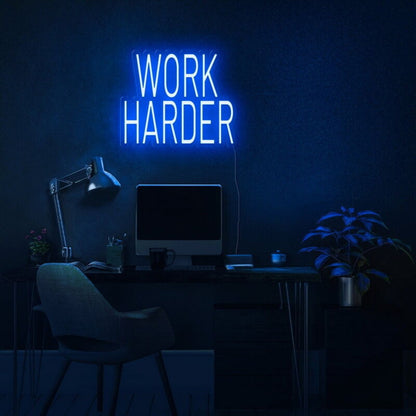 Work Harder Led Neon Sign For Motivational | Shineneon