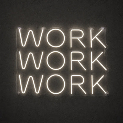 Work LED Neon Sign - Shineneon