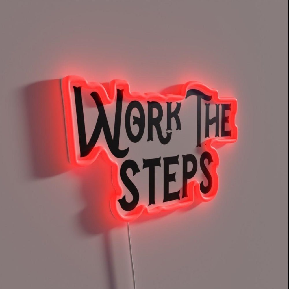 Work The Steps Rgb Led Neon Sign - Shineneon