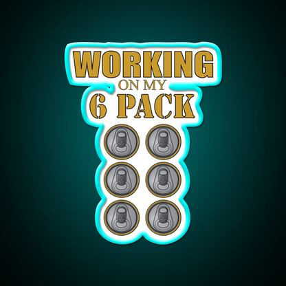 Working On My 6 Pack Funny Dark Yellow Beer Bar Decor Led Neon Sign Rgb Color - Size and dimension reference