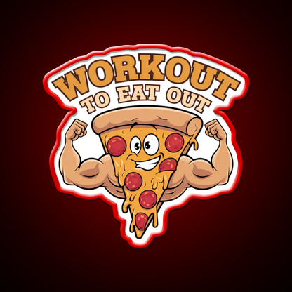 Workout To Eat Out Gym Pizza Lovers Gym Fitness Led Neon Sign Rgb Color - LED neon sign view 10