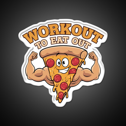 Workout To Eat Out Gym Pizza Lovers Gym Fitness Led Neon Sign Rgb Color - LED neon sign view 11