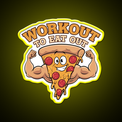 Workout To Eat Out Gym Pizza Lovers Gym Fitness Led Neon Sign Rgb Color - LED neon sign view 7