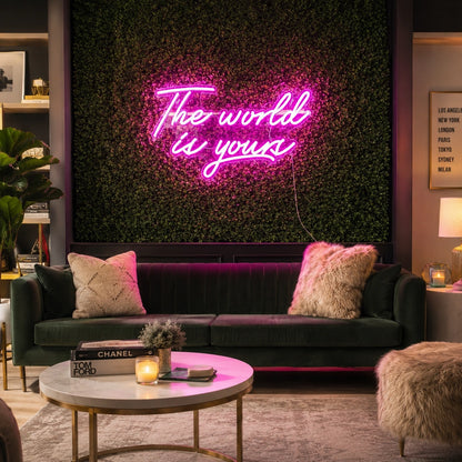 World Is Yours Neon Sign LED Neon Sign real lifestyle scene