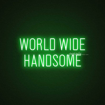 World Wide Handsome Led Neon Sign | Shineneon