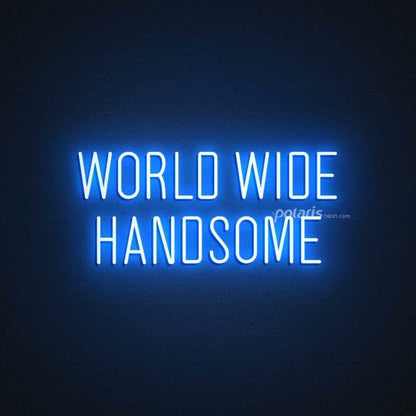 World Wide Handsome Led Neon Sign | Shineneon
