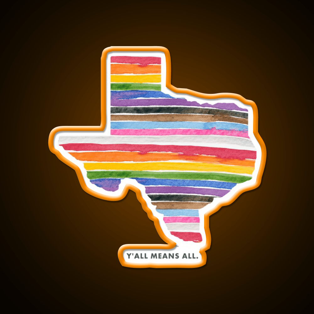 Yall Means All Texas Rainbow Welcome Led Neon Sign Open Sign Rgb Color - Shineneon