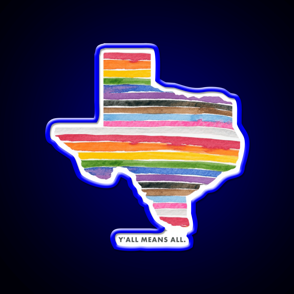 Yall Means All Texas Rainbow Welcome Led Neon Sign Open Sign Rgb Color - Shineneon