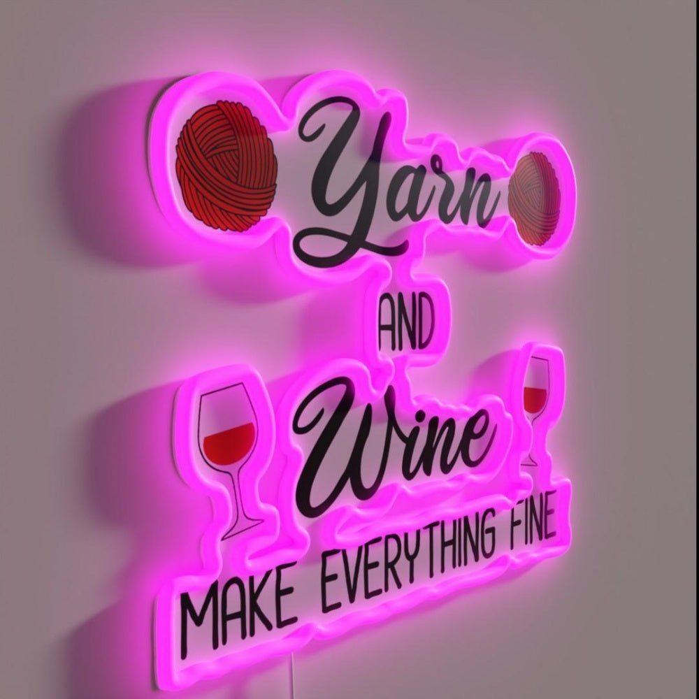 Yarn And Wine Make Everything Fine Rgb Led Neon Sign - Shineneon