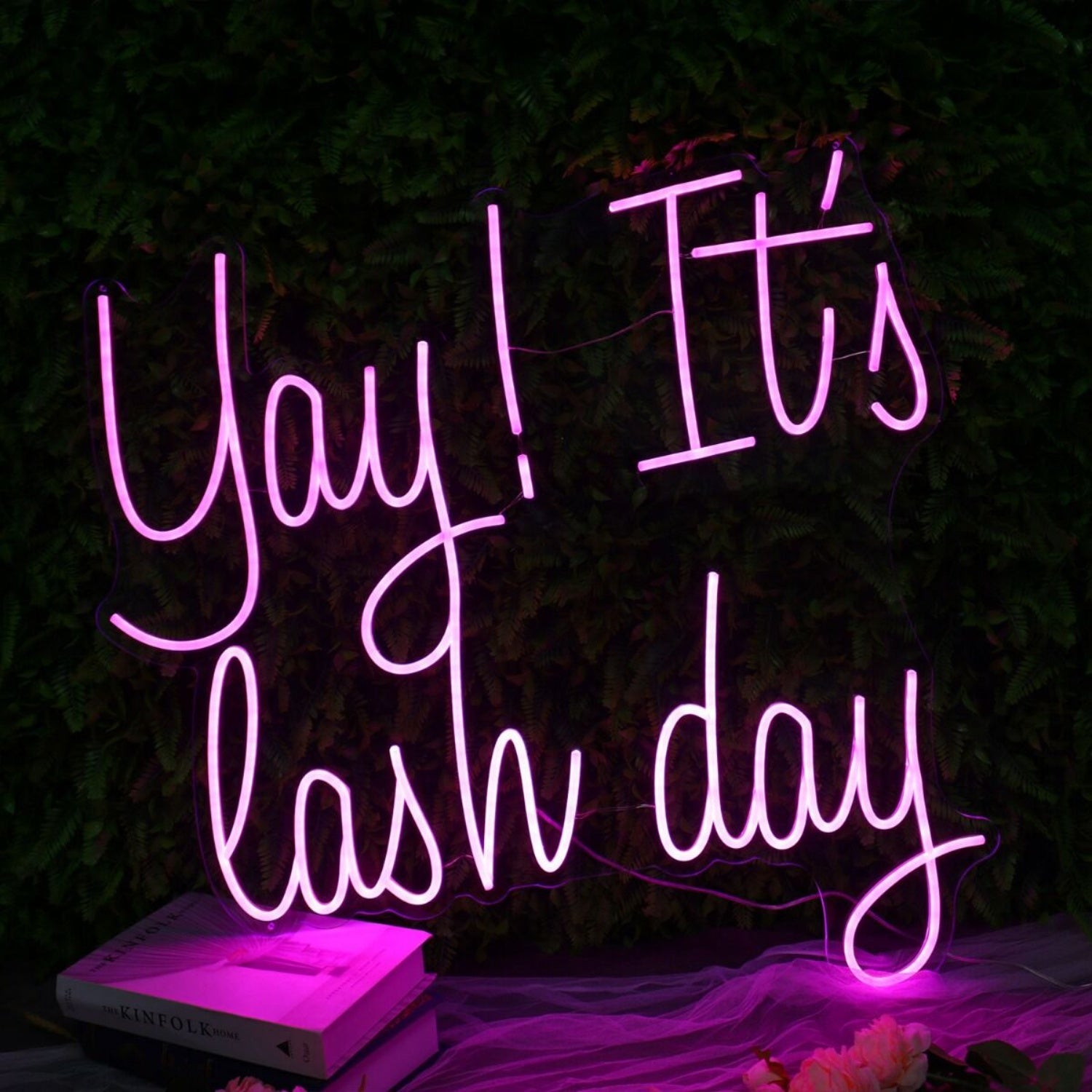 Yay It Is Lash Day Pink Led Neon Sign | Shineneon