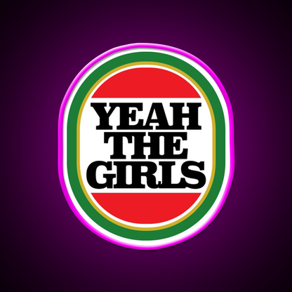 Yeah The Girls Beer Bar Decor Led Neon Sign Rgb Color - Neon sign mounted on wall in room