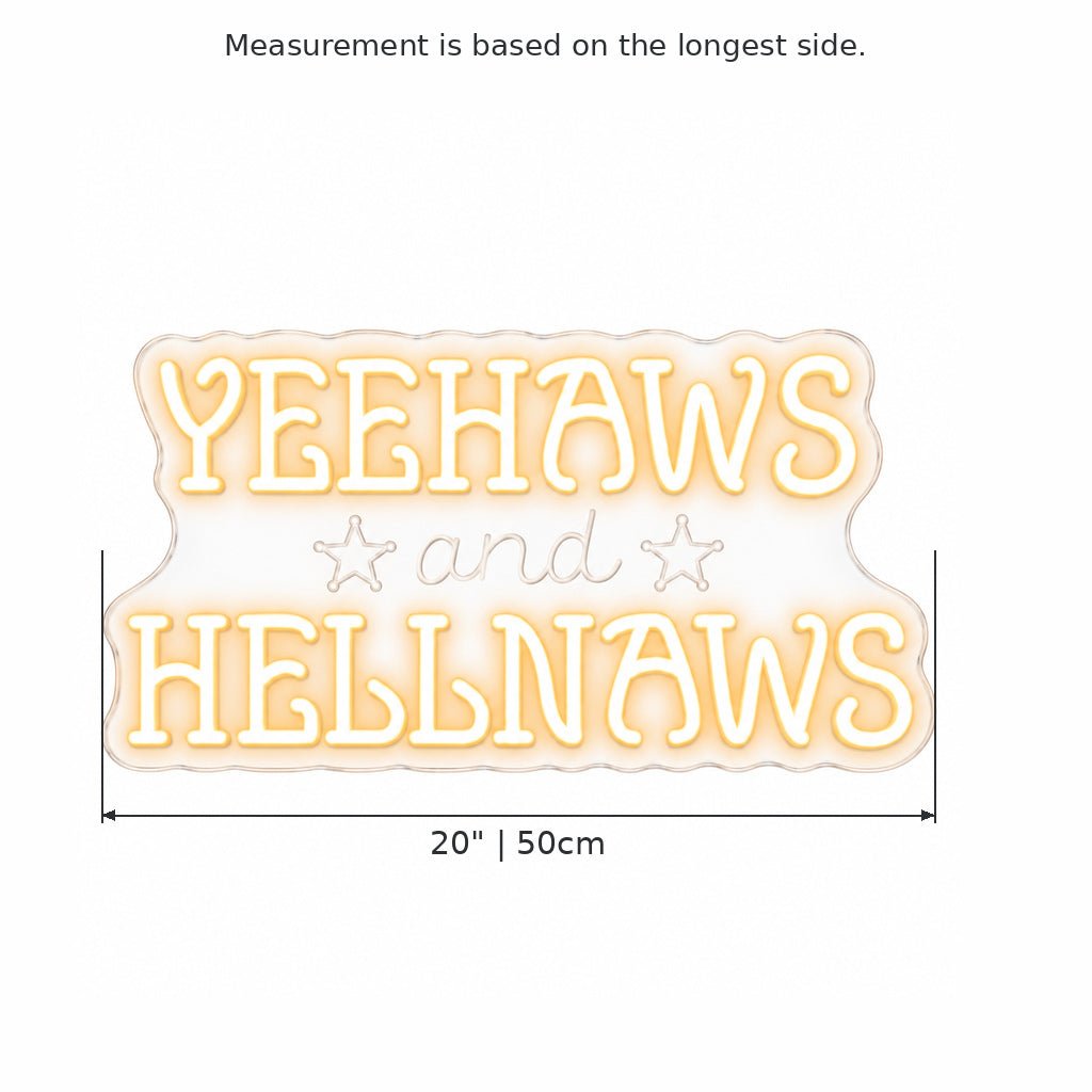 Yeehaws And Hellnaws LED Neon Sign - Shineneon