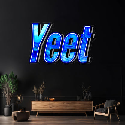 Yeet But Blue Wall Artwork Neon Signs