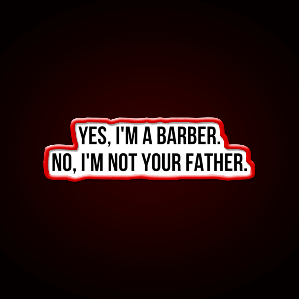 Yes I Am Barber Shop Haircut Led Neon Sign - Shineneon