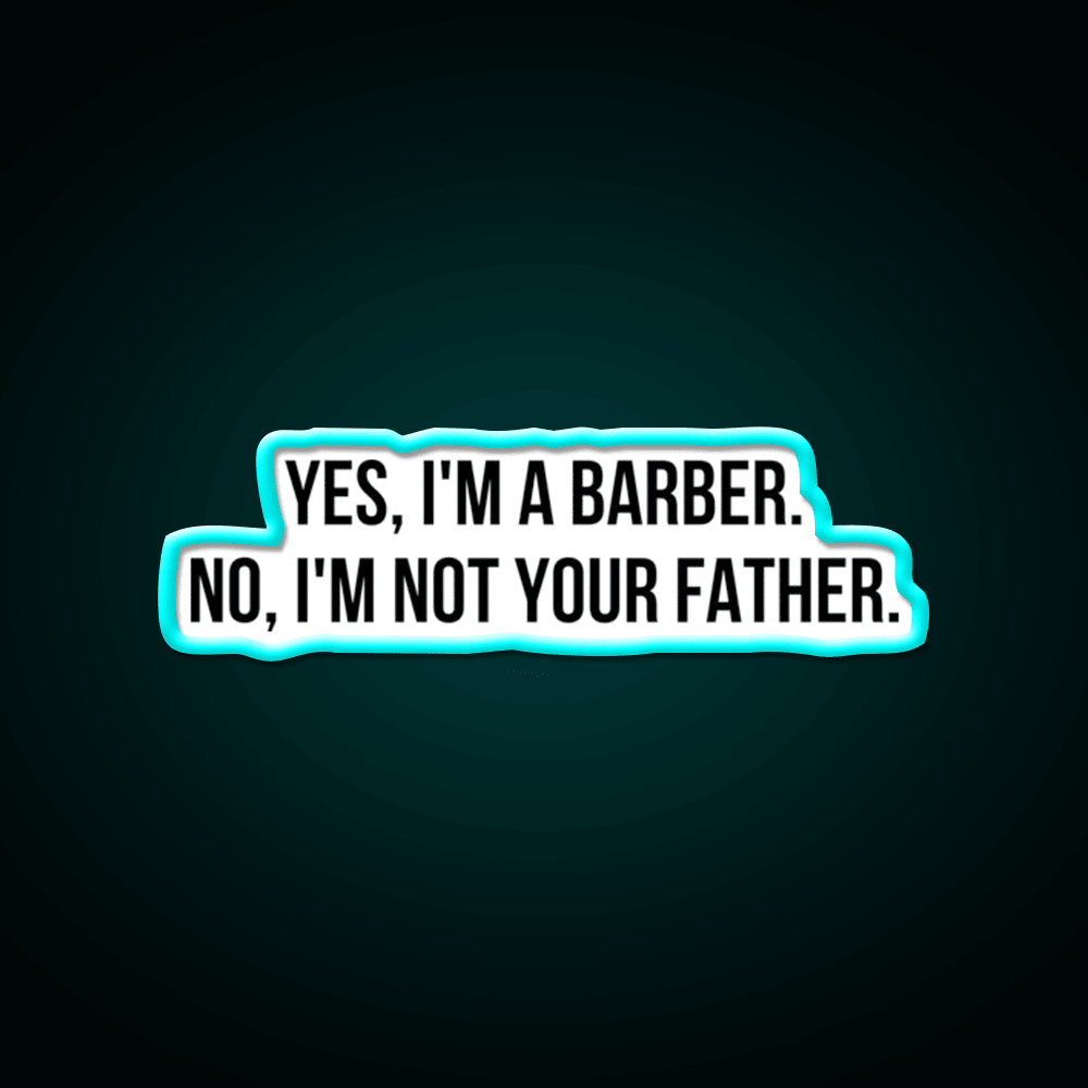 Yes I Am Barber Shop Haircut Led Neon Sign - Shineneon