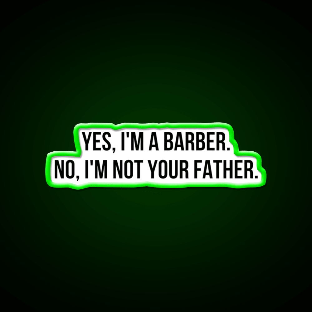 Yes I Am Barber Shop Haircut Led Neon Sign - Shineneon