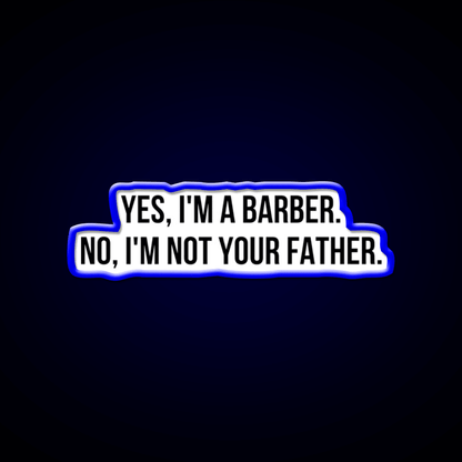 Yes I Am Barber Shop Haircut Led Neon Sign - Shineneon