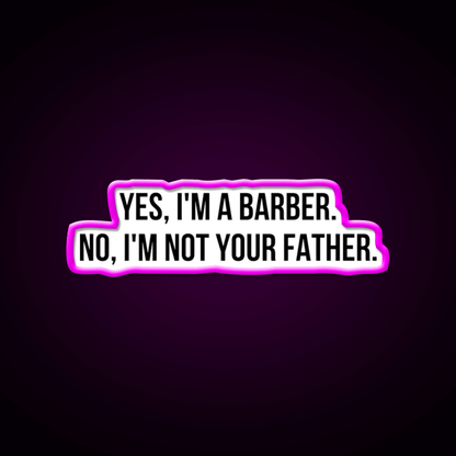Yes I Am Barber Shop Haircut Led Neon Sign - Shineneon