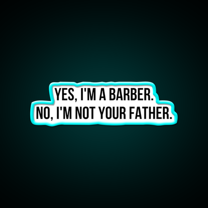 Yes I Am Barber Shop Haircut Led Neon Sign