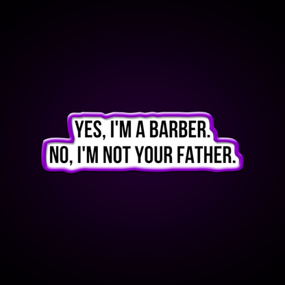 Yes I Am Barber Shop Haircut Led Neon Sign