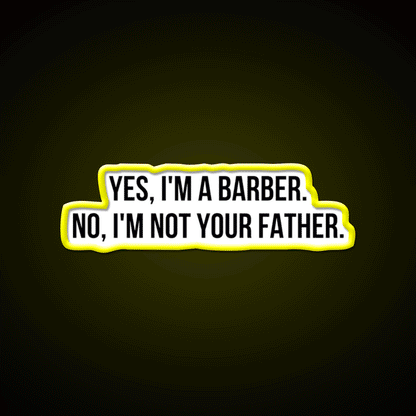 Yes I Am Barber Shop Haircut Led Neon Sign