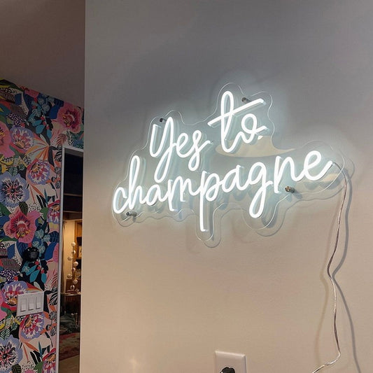 Yes To Champagne Led Sign Business Neon Signs