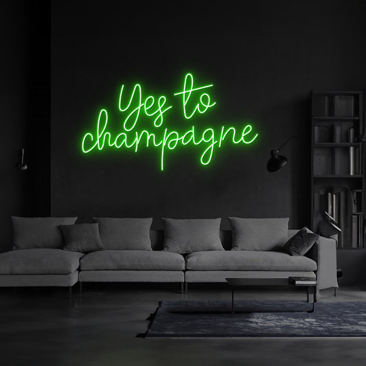 Yes To Champagne Neon Sign