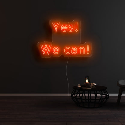 Yes We Can Led Neon Sign | Shineneon