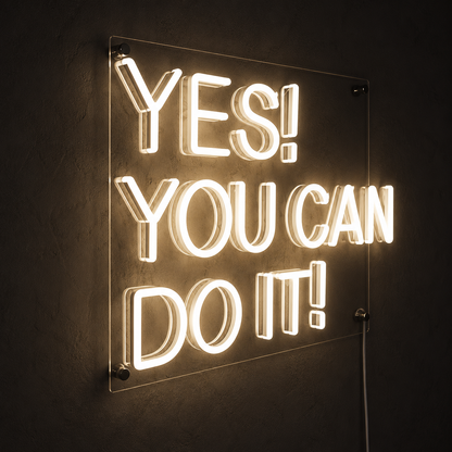 Yes You Can Do It LED Neon Sign - 01 Original Product Image
