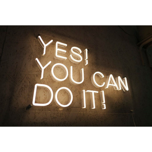 Yes You Can Do It Led Sign Business Neon Sign