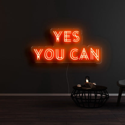 Yes You Can Led Neon Sign - Shineneon