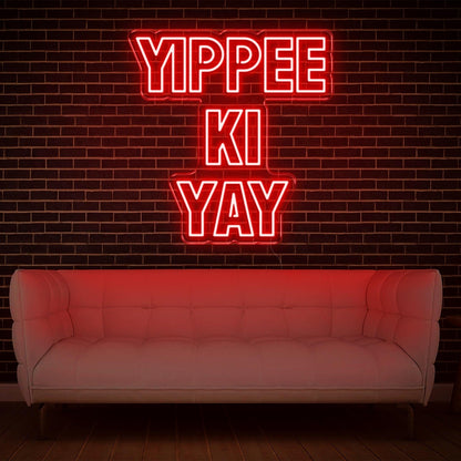 Yippee Ki Yay Bold Pink Led Neon Sign For Modern Home Commercial Decor | Shineneon