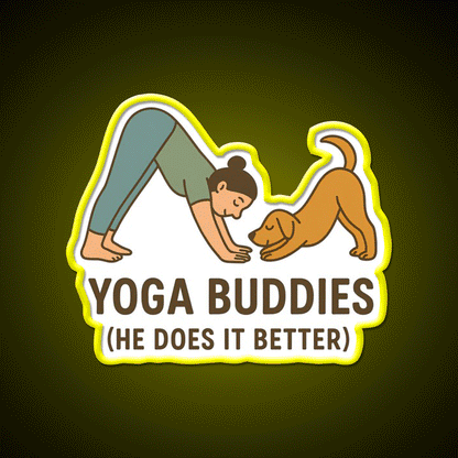 Yoga Buddies Funny Dog And Owner Pose Yoga Led Neon Sign Rgb Color