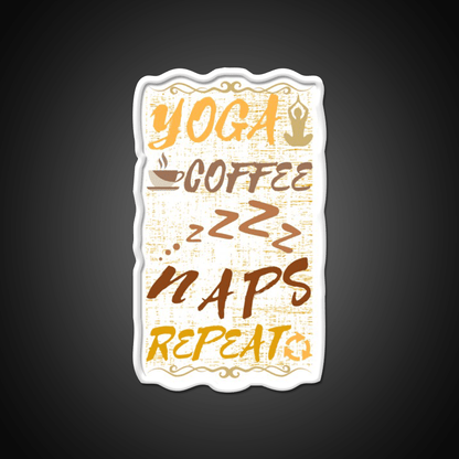 Yoga Coffee Naps Repeat Yoga Led Neon Sign For Wellness Space Rgb Color - Shineneon