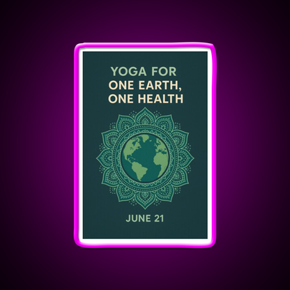 Yoga For One Earth One Health Earth Mandala Yoga Led Neon Sign Rgb Color