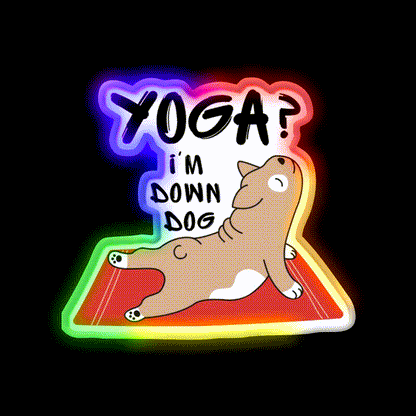 Yoga Im Down Dog Essential Yoga Led Neon Sign For Wellness Space Rgb Color