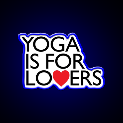 Yoga Is For Lovers Yoga Led Neon Sign For Wellness Space Rgb Color
