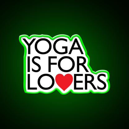 Yoga Is For Lovers Yoga Led Neon Sign For Wellness Space Rgb Color