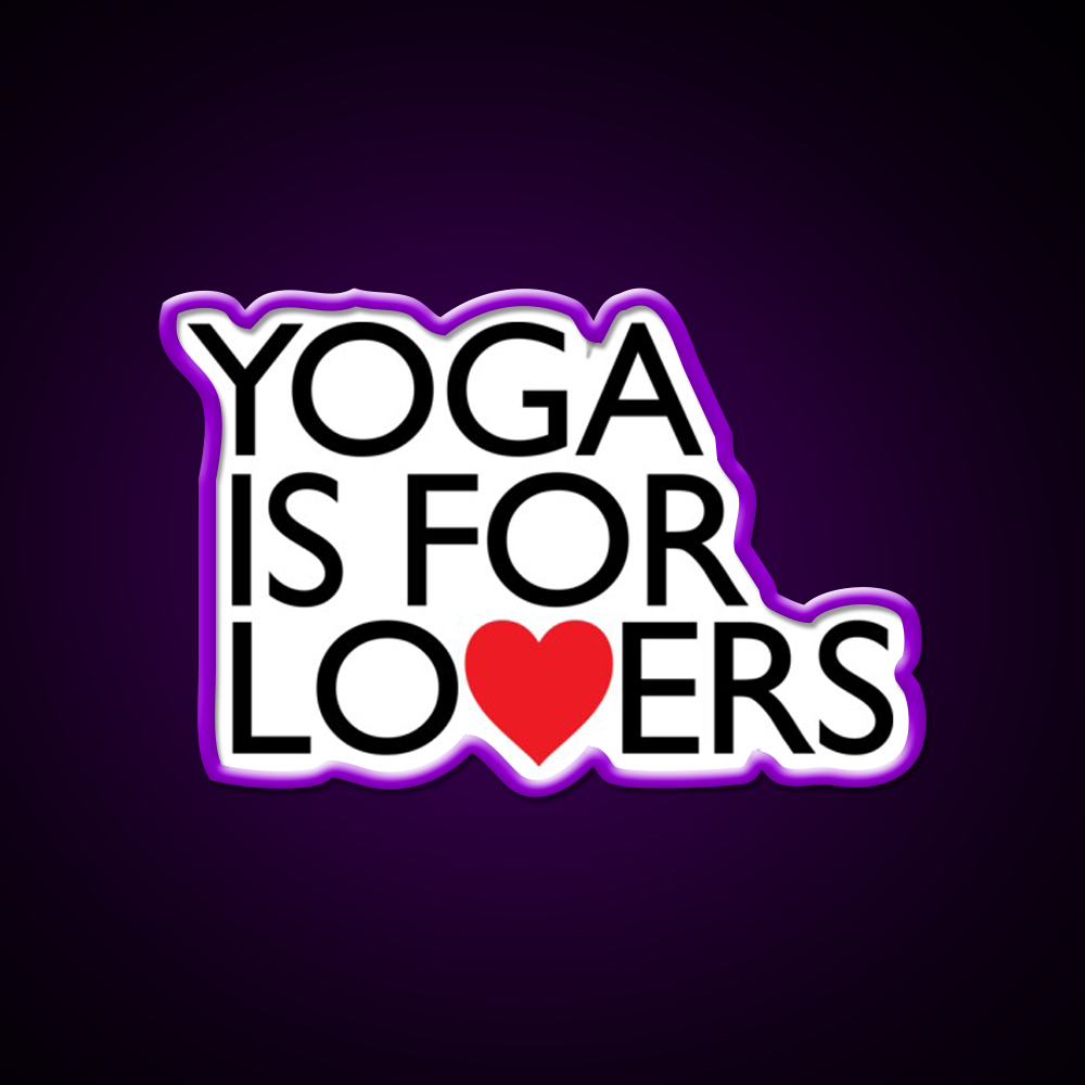 Yoga Is For Lovers Yoga Led Neon Sign For Wellness Space Rgb Color