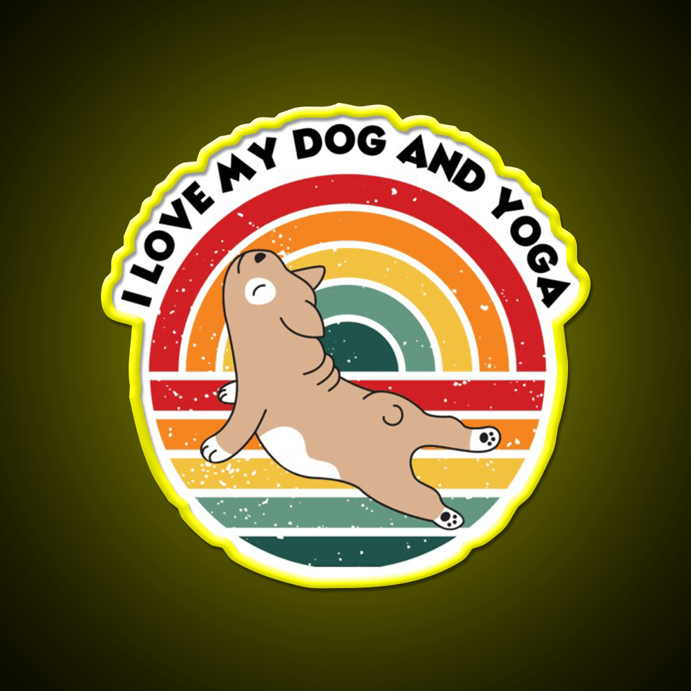 Yoga Lifestyle Yoga And Dog Funny Your Own Style Yoga Led Neon Sign Rgb Color - Shineneon