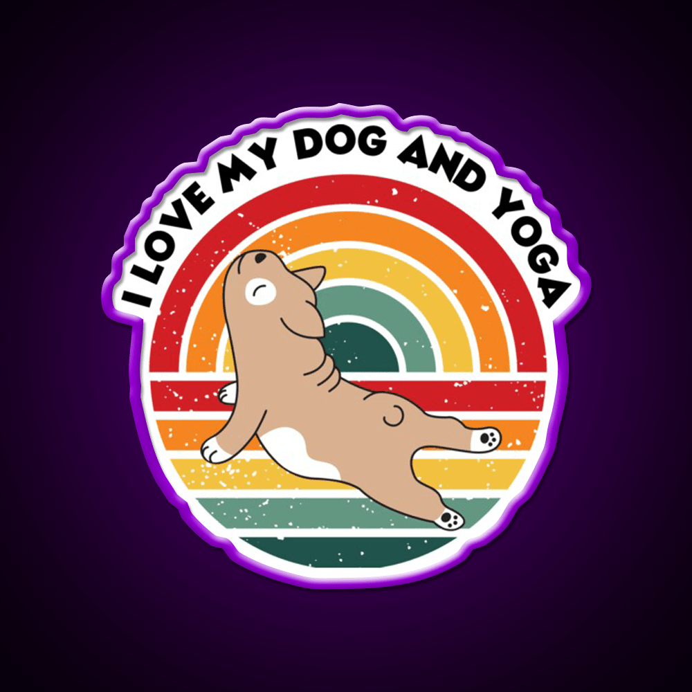 Yoga Lifestyle Yoga And Dog Funny Your Own Style Yoga Led Neon Sign Rgb Color - Shineneon