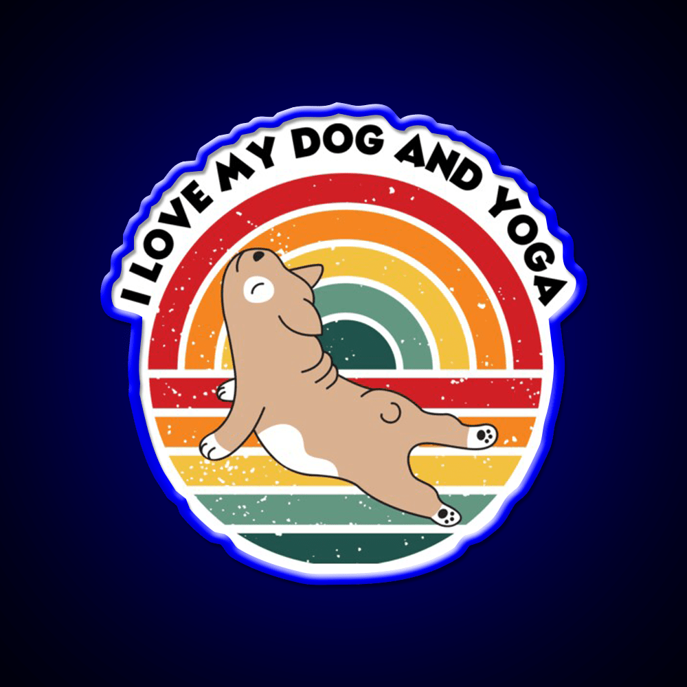 Yoga Lifestyle Yoga And Dog Funny Your Own Style Yoga Led Neon Sign Rgb Color - Shineneon