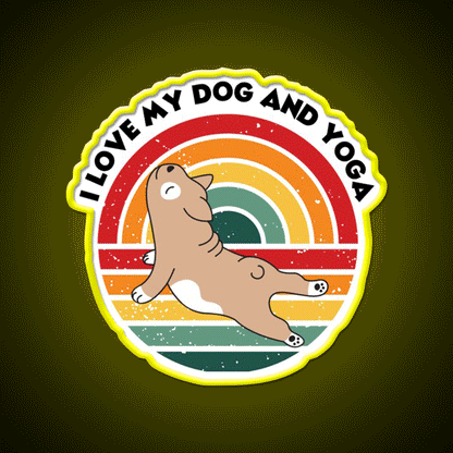 Yoga Lifestyle Yoga And Dog Funny Your Own Style Yoga Led Neon Sign Rgb Color