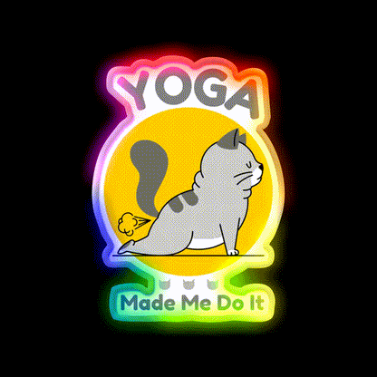 Yoga Made Me Do It Yoga Led Neon Sign For Wellness Space Rgb Color