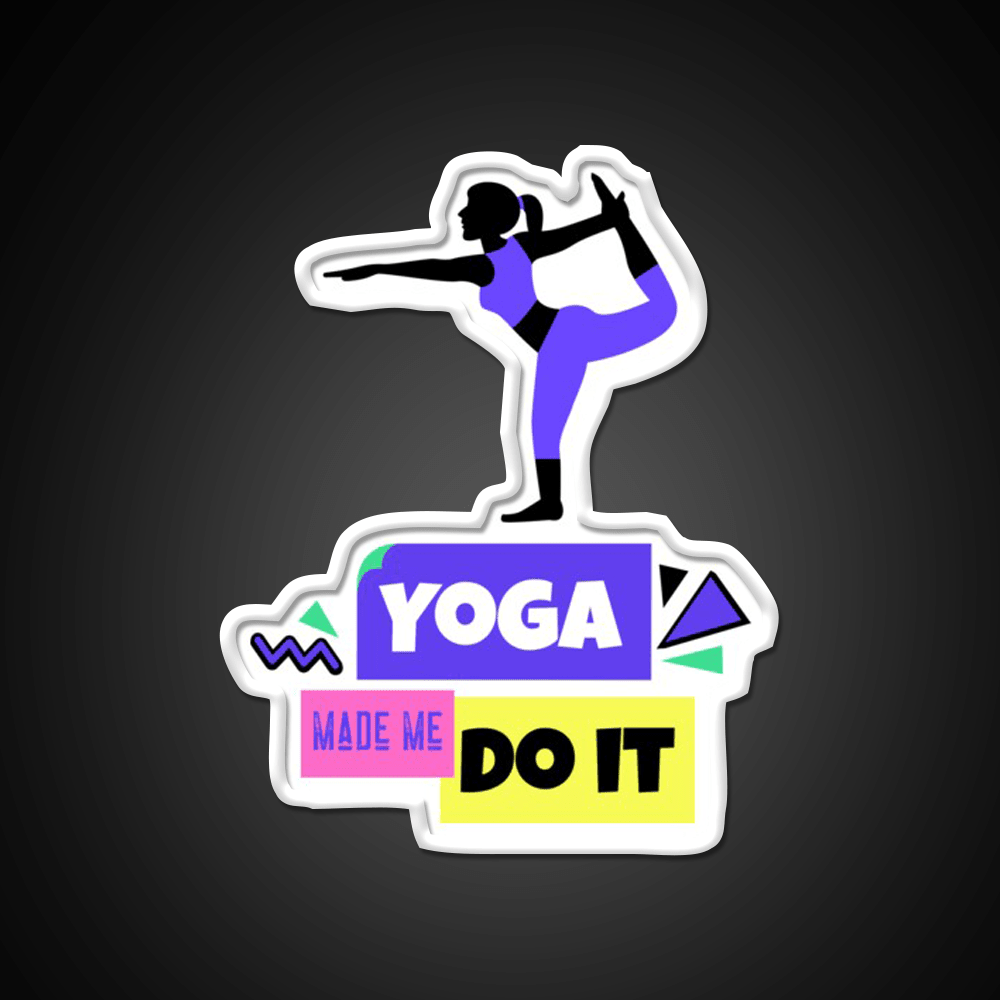 Yoga Made Me Do It Yoga Motivation Colorful Yoga Led Neon Sign Rgb Color - Shineneon